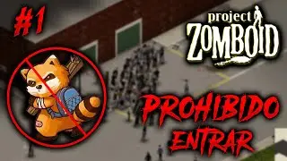 Cuidado en estos lugares / Proyect Zomboid Capitulo 01