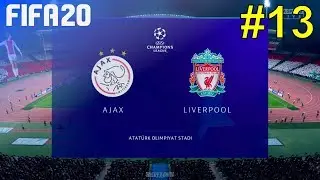 FIFA 20 - Let's Make Ajax European Champions #13: vs. Liverpool (Champions League Final)