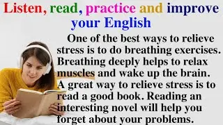 Reading Practice. Improve your pronunciation in English