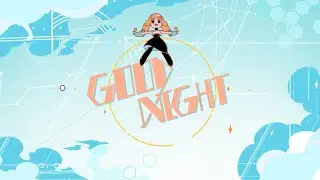 Good Night - 14th China (Beijing) International Student Animation Festival: Most Market Potential