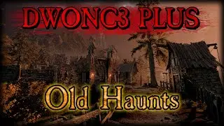 DWONC3plus (patch 4.3) | Deathwish/Onslaughtplus/Cataclysm 3-Old Haunts |NO AVOID PATROL!