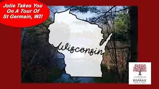 Learn About St. Germain, Wisconsin! One of Wisconsin's Top Vacation Destinations!