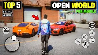Top 5 Open World Games For Android 2025 l Open World Games For Android 2025