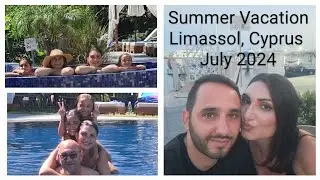 Day 2 of our family vacation in Limassol, Cyprus!! Odysseia Kapetanios Hotel July 29th, 2024