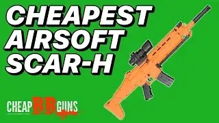 САМЫЙ ДЕШЁВЫЙ СТРАЙКСБОЛЬНЫЙ SCAR-H ВСЕГО ЗА 14,99 ФУНТОВ! Обзор ДЕШЁВОГО ПНЕВМООБОРУДОВАНИЯ В ВЕЛИКОБРИТАНИИ