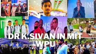 EVENT IN  MIT WPU | DR K. SIVAN  🔥🔥 | RIDE 2022 | 12th BCS #mitwpu #vlog #isro