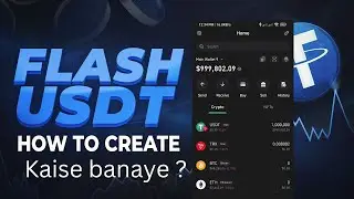 Flash USDT Kesay Banaye? How to create Flash USDT (Hindi)
