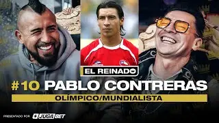 EL REINADO: Pablo CONTRERAS / ep. 10