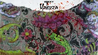EDEXY - Yakuza [HN Release]