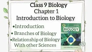 Biology Class 9 Sindh Text Book Board| Chapter:1 Introduction to Biology| Part 1|