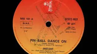 Instant - Pinball Dance On [ITALO-DISCO] [1984]
