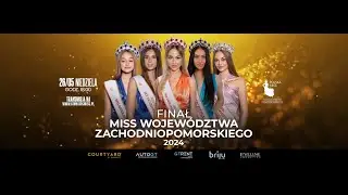 Polska Miss Woj. Zachodniopomorskiego 2024 – gala finałowa 👑 | Pełny zapis #PolskaMiss
