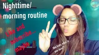 Night Routine (FAIL)