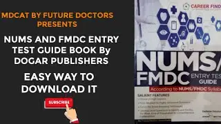 NUMS AND FMDC  ENTRY TEST GUIDE BOOK BY DOGAR PUBLISHERS | EASY WAY TO DOWNLOAD IT