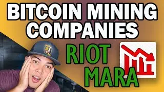INVESTING IN BITCOIN MINING COMPANIES DURING CRASH | RIOT & MARA PRICE TARGET AND EXIT STRATEGY