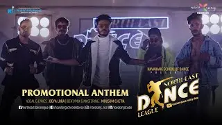 NORTHEAST DANCE LEAGUE | PROMOTIONAL ANTHEM
