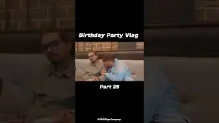Birthday Party Went Out of Control 🎂😂 | Part 25 #birthday #funny #comedy #relatable #shorts #viral