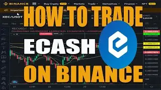 HOW TO TRADE,  BUY and SELL ECASH FORMER BCHA TOKEN ON BINANCE  TAGALOG FULL TUTORIAL