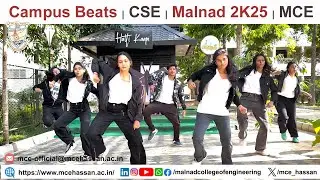 Campus Beats | CSE | Malnad 2K25 | College Fest | Literary Club | Malnad College of Engineering