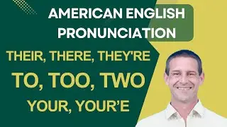 Common Homophones in English | Their There They're, To Too Two, Your You're | Pronunciation