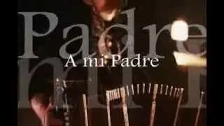 A mi Padre - Oscar Larroca