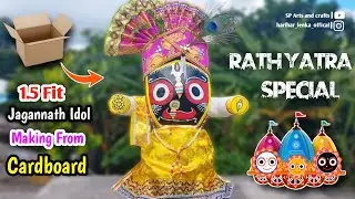 🪷 Lord Jagannath 3D Idol Making From Cardboard || Jagannath Murti Making || Rath Yatra Special