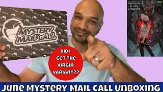 Mystery Mail Call Unboxing - June 2021