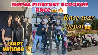 Ketiharule Ajako Race  Katrai Handiyo😱 Sab Fire🔥 || First Scooter Race War Nepal😱😳 || Soni Rides