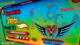 Gidda|।गिदा।punjabi   Brazil 3D ramix song  Diljit Malkit production 