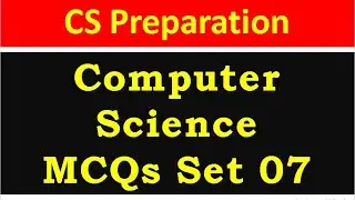 Computer Science Preparation MCQs Set 7 for EST Computer Science and Lecturer Computer Science