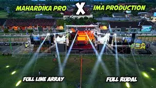Full RUDAL vs Full LINE ARRAY,, DIKA penasaran Jarak Jauh nya MAHARDIKA PRO & IMA PRO 