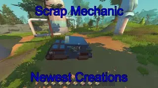 Scrap Mechanic's Newest Creations: Race Buggy, Car, and More in Open World Engineering Gaming