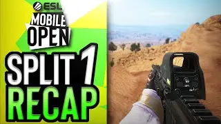 ESL Mobile Open Split 1 RECAP! - PUBG MOBILE