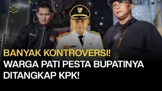 Warga Pati Rayakan Penangkapan Bupatinya, Sudewo Masih Berkelit?!