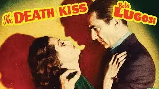The Death Kiss (1932) | Full Movie | Bela Lugosi, David Manners | Classic Murder Mystery