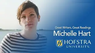 Michelle Hart   Great Writers, Great Readings - Hofstra University