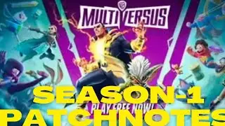 MULTIVERSUS SEASON 1 PATCH NOTES
