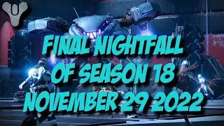 Destiny 2 Season of Plunder - Weekly Nightfall - November 29 2022