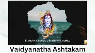 Vaidyanatha Ashtakam | Lord Shiva | Adi Shankara | #malaviswanathan