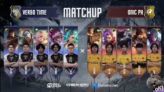 VERSO TIME DOMINATE ONICPH IN GAME1 | GRAND FINAL | CYBERHERO 
