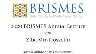 BRISMES Annual Lecture 2020