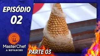 MASTERCHEF A REVANCHE (22/10/2019) | PARTE 3 | EP 02 | TEMP 01