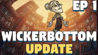 Don't Starve Together Wickerbottom Update - Wickerbottom Update DST - Episode 1 - Twitch Stream