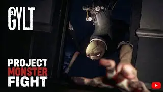 Project Monster fight in the AUDITORIUM || Gylt || Part 5