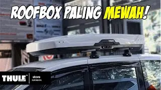 Nissan Serena ini niat dateng beli crossbar, Eh kepincut roofbox - Thule Roofbox | Crossbar