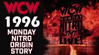 Monday Nitro Origin Story | WCW '96