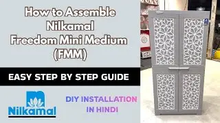 How to Assemble Nilkamal Freedom Mini Medium (FMM) Star Cabinet, Full Installation Tutorial in Hindi