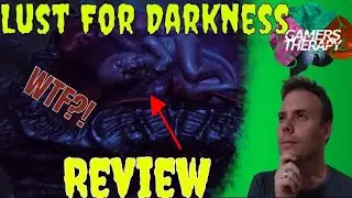 LUST FOR DARKNESS PC REVIEW - STEAM - GAMERS THERAPY