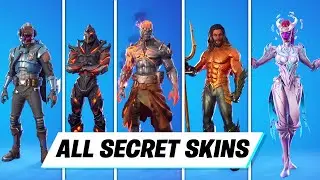 All Secret Skins in Fortnite (Chapter 1 Season 1 - Chapter 2 Season 8)