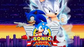 Sonic Mania - ( Ultra Instinct Modern Sonic ) Full Game Walkthrough